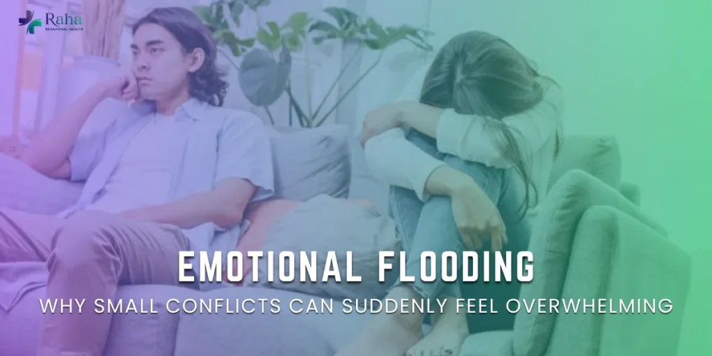 Emotional Flooding